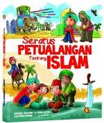 Seratus Petualangan tentang Islam